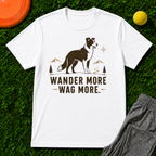 Wander More Wag More, Classic Tee