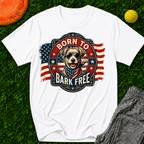 Born to Bark Free T-Shirt