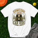 Someone Said Car Ride, T-Shirt