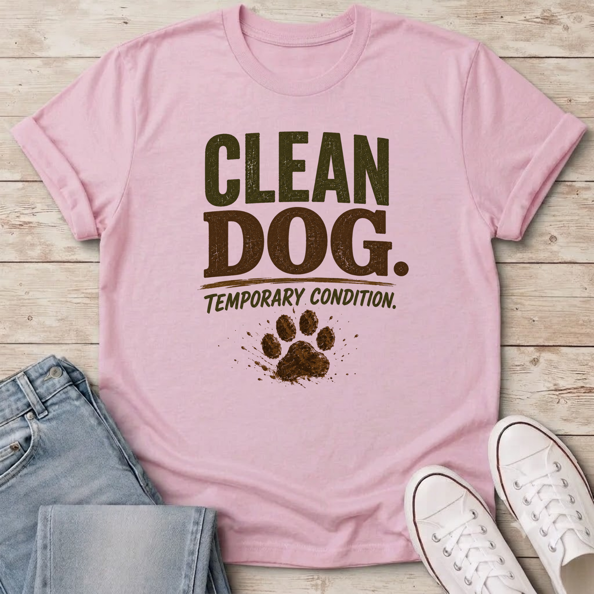 Clean Dog T-Shirt