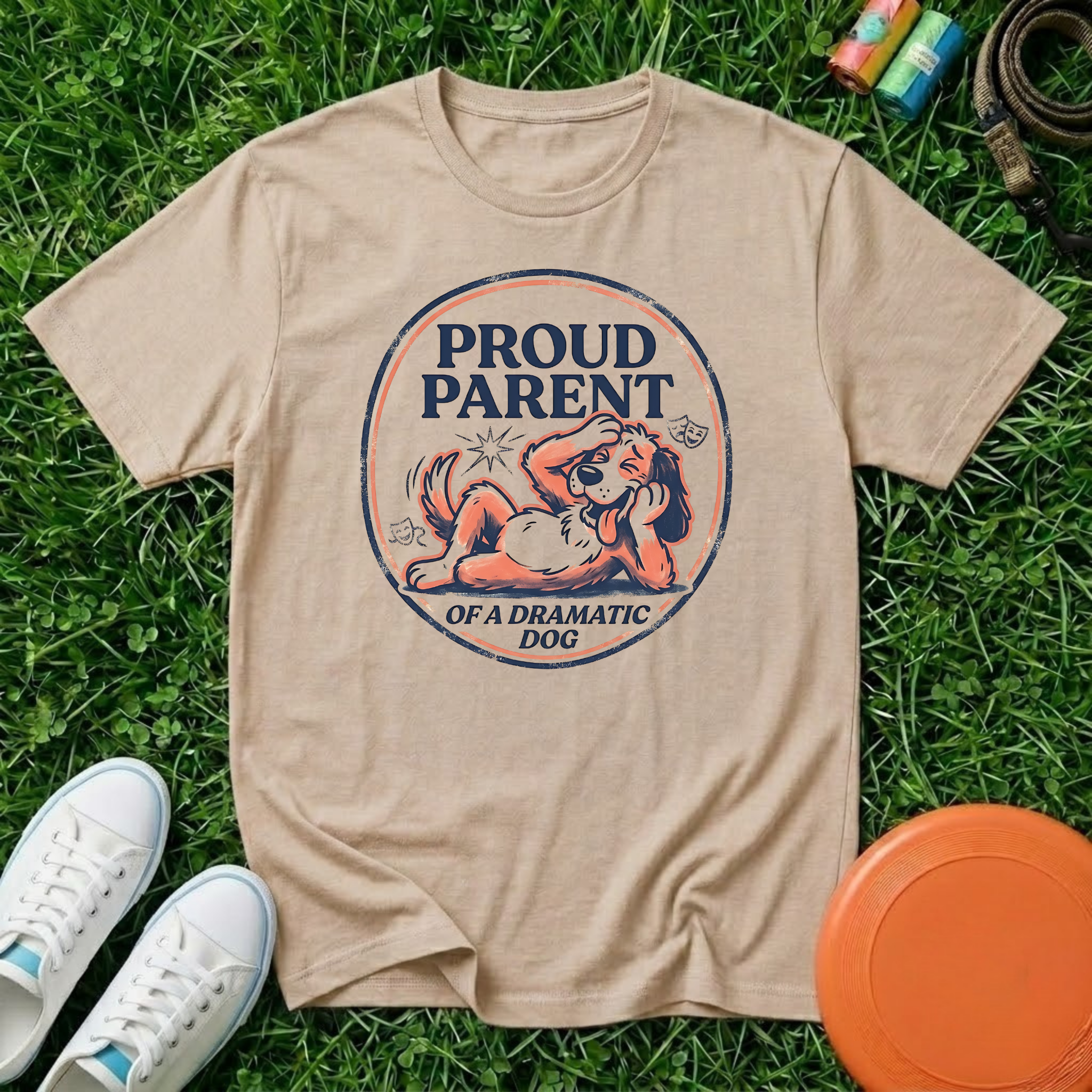 Proud Parent of a Dramatic Dog, T-Shirt - Comfort Colors 1717