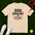 Dog Homebody, Comfort Colors T-Shirt