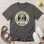 Loyal to the Bone, Comfort Colors T-Shirt