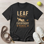 Leaf Moved - Everybody Panic T-Shirt, Comfort Colors 1717