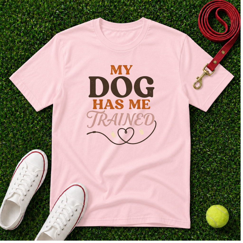 My Dog Has Me Trained, Comfort Colors T-Shirt
