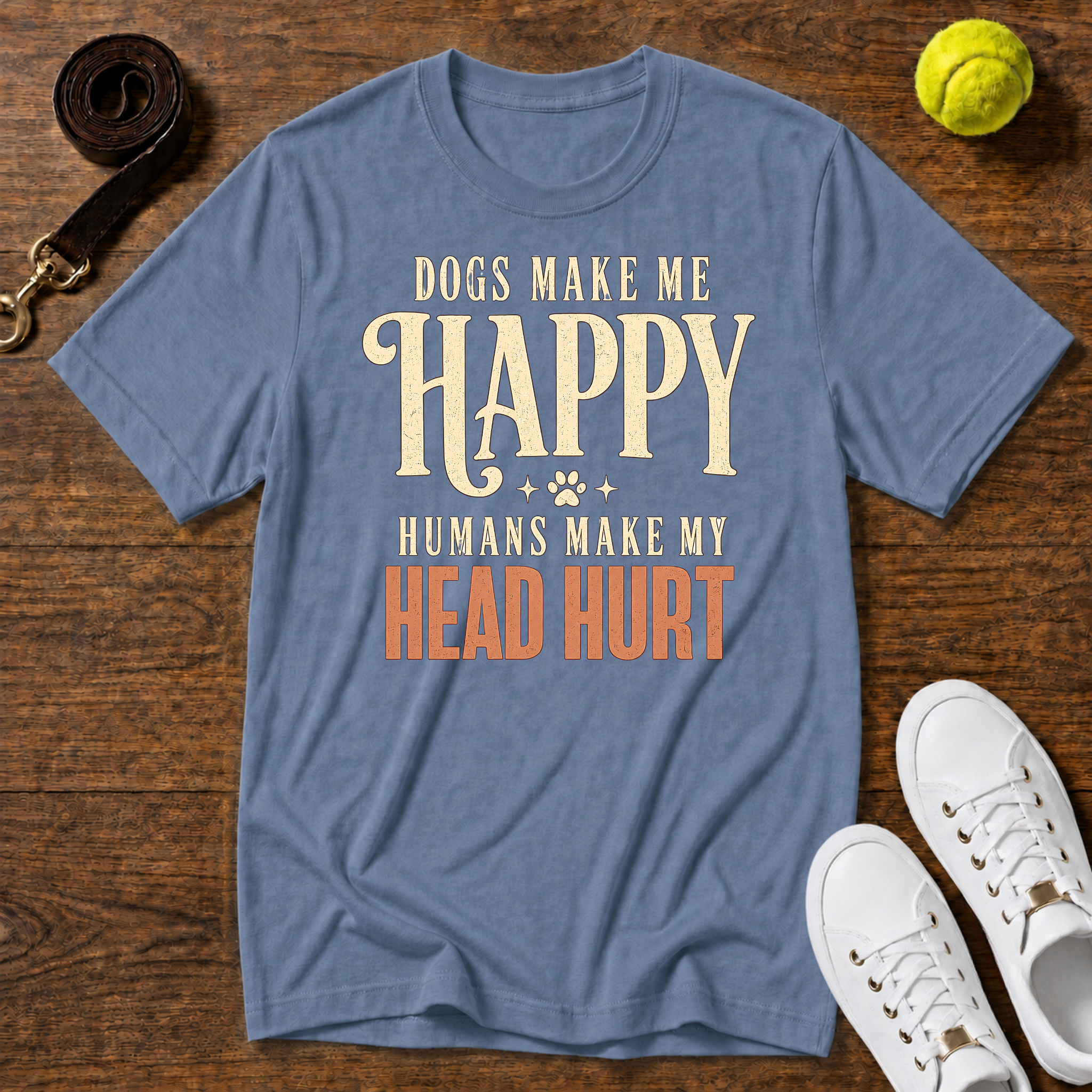 Dogs Make Me Happy T-Shirt – Comfort Colors