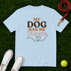 My Dog Has Me Trained, Comfort Colors T-Shirt