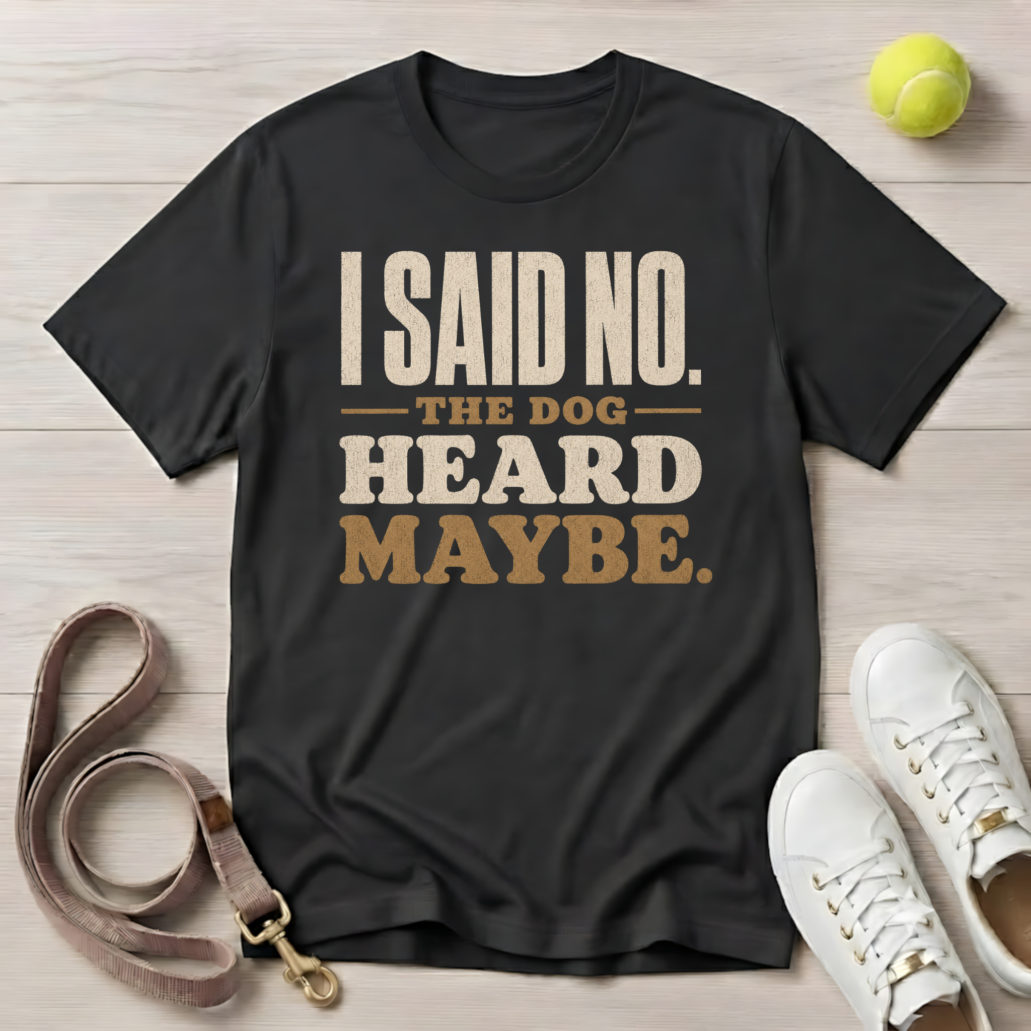 I Said No, Comfort Colors T-Shirt