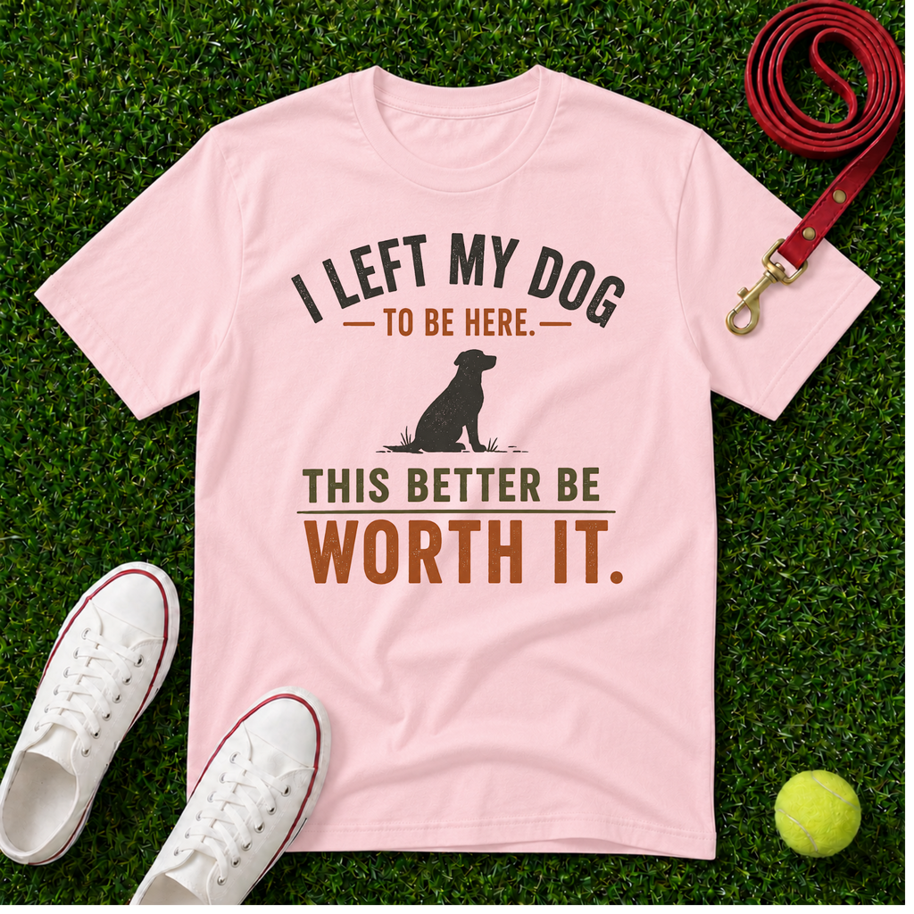 I Left My Dog, Comfort Colors T-Shirt