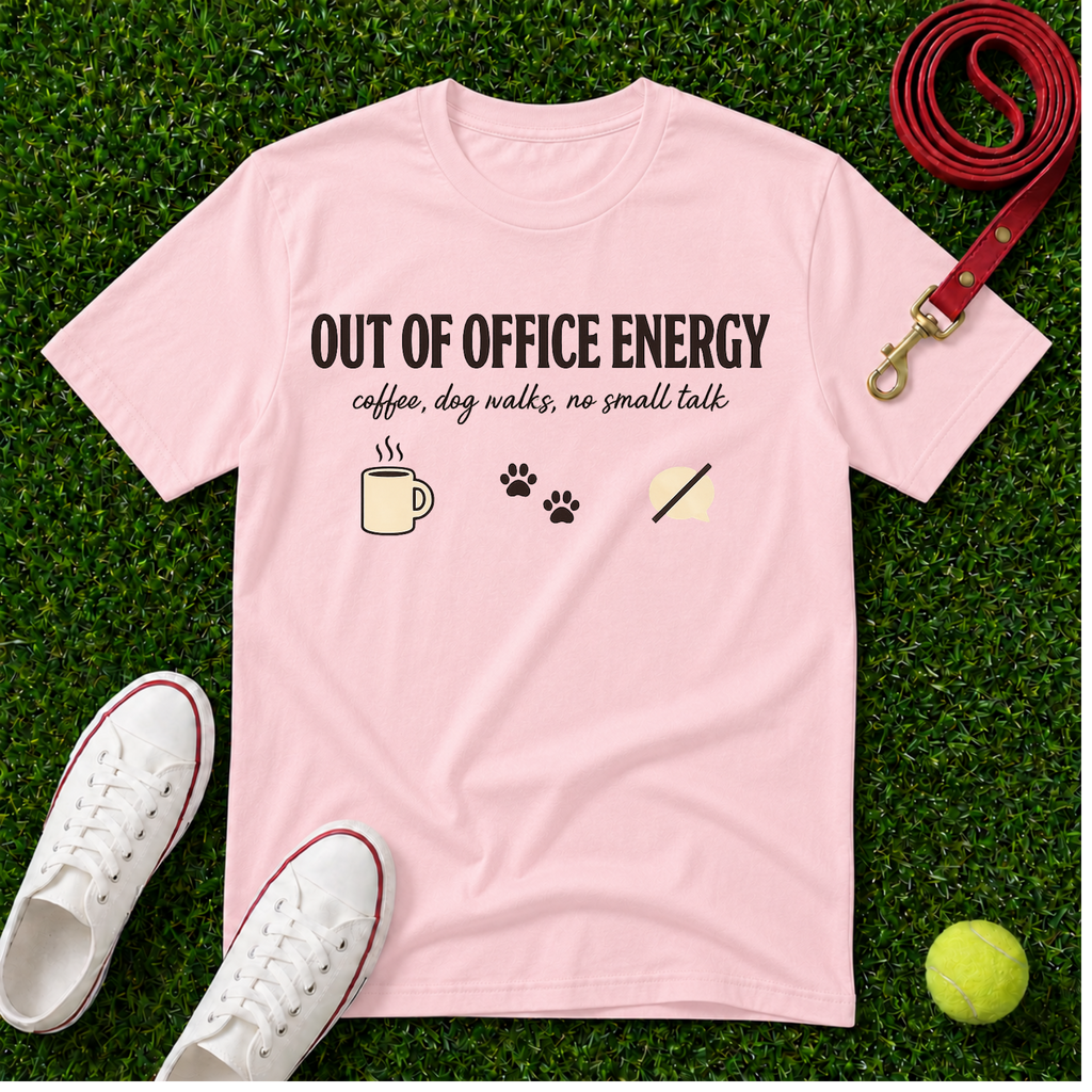 Out Of Office Energy - Comfort Colors T-Shirt