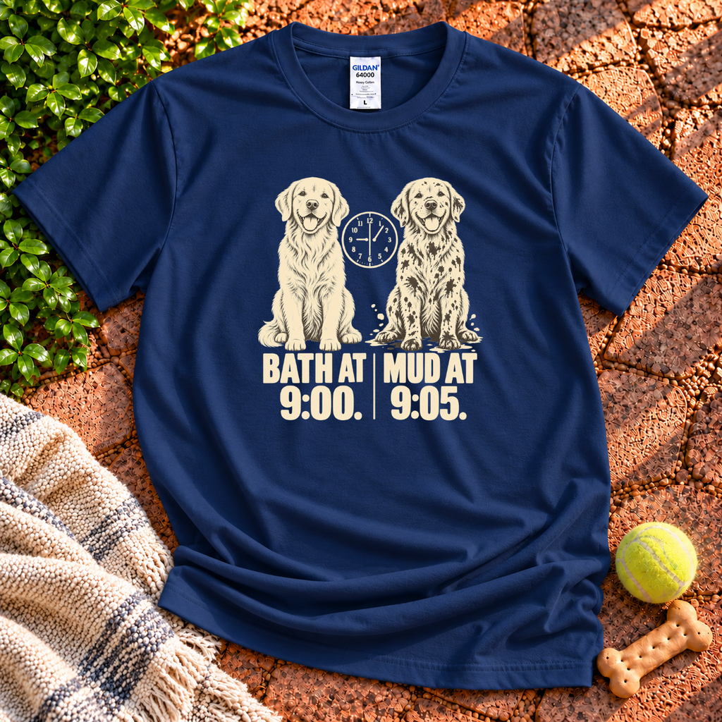 Bath at 9 Mud at 9:05 funny dog T-shirt in Navy