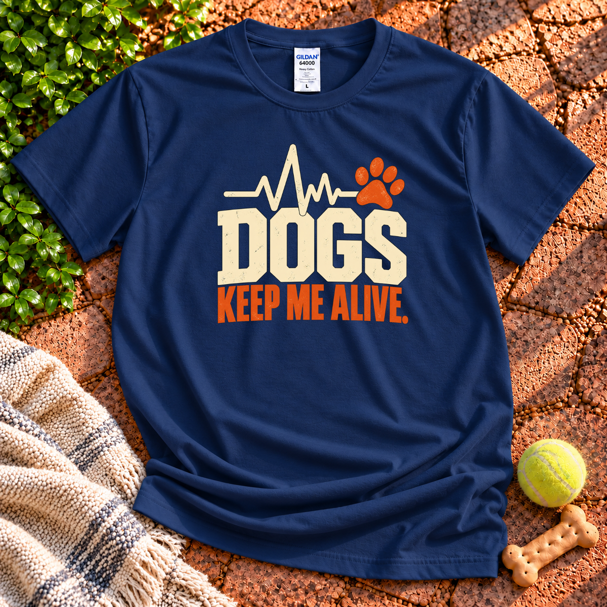 Dogs Keep Me Alive T-Shirt