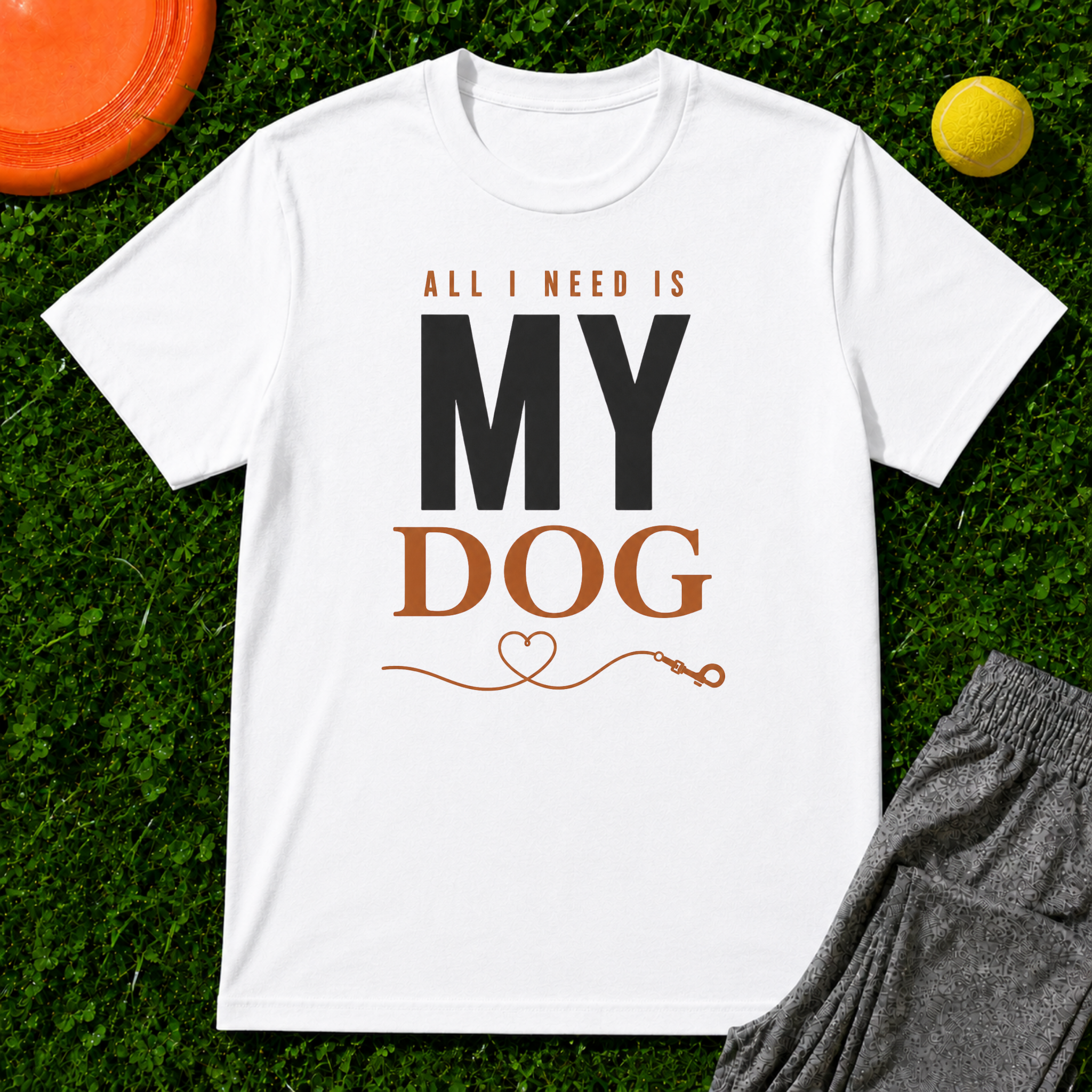 All I Need Is My Dog, Classic Tee