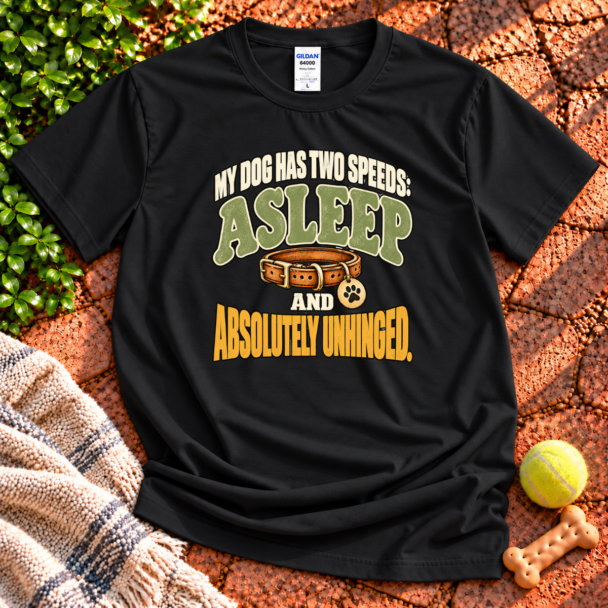 My Dog Has Two Speeds T-Shirt