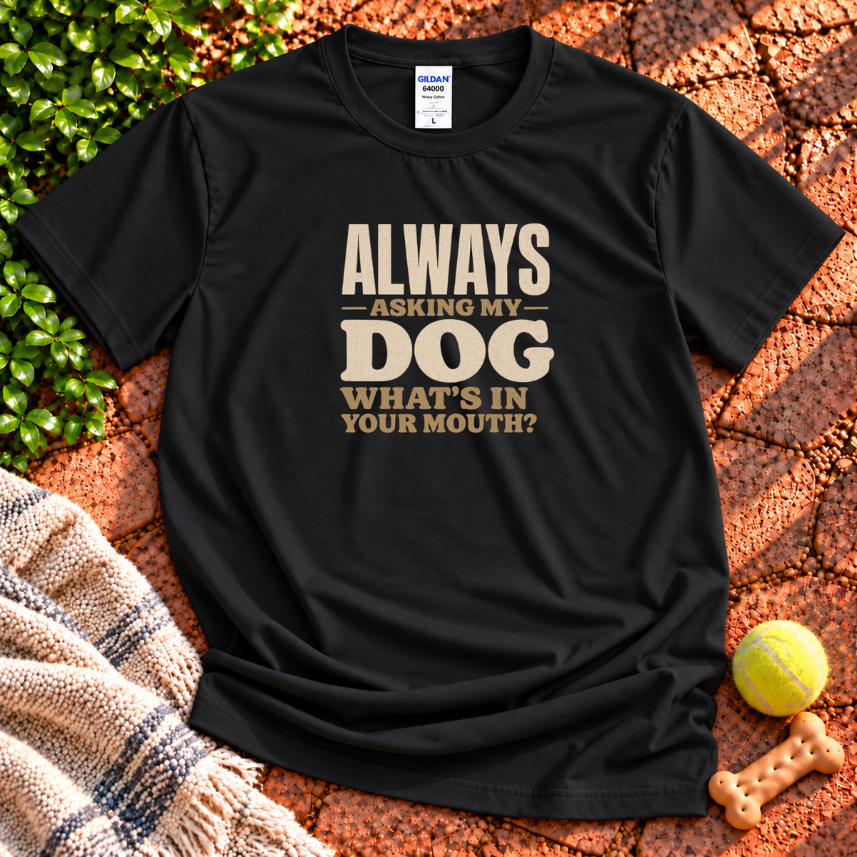 Always Asking T-Shirt