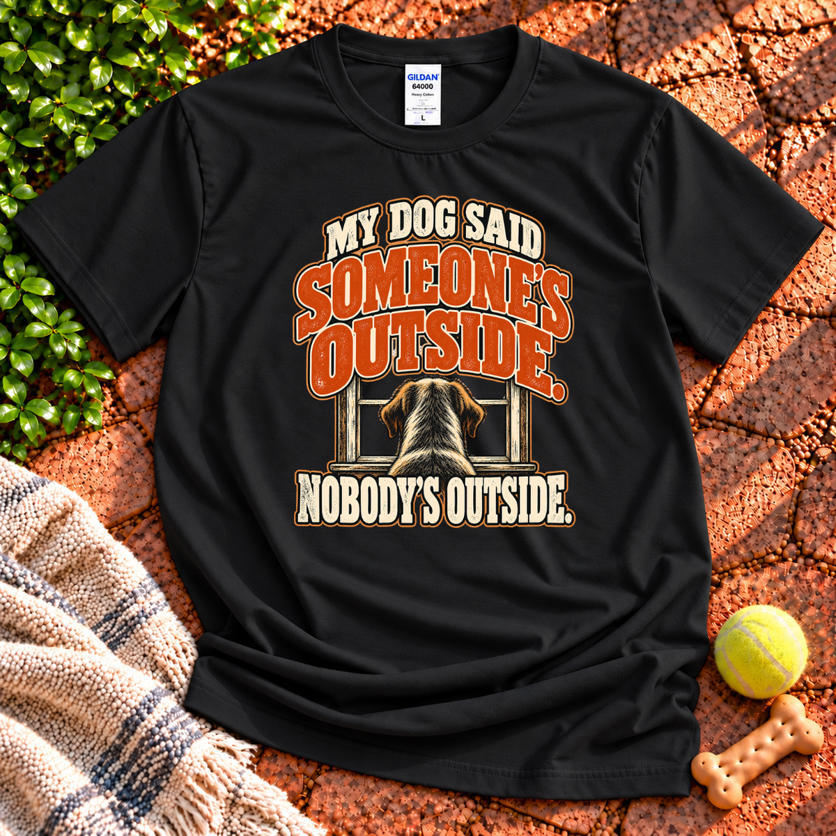 Someone's Outside T-Shirt