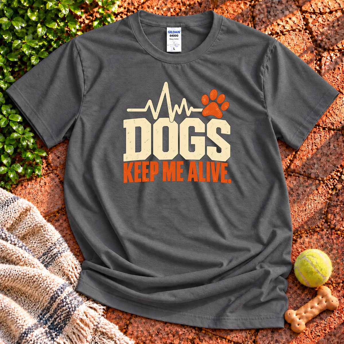 Dogs Keep Me Alive T-Shirt