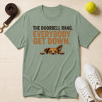 The Doorbell Rang. Everybody Get Down. T-Shirt