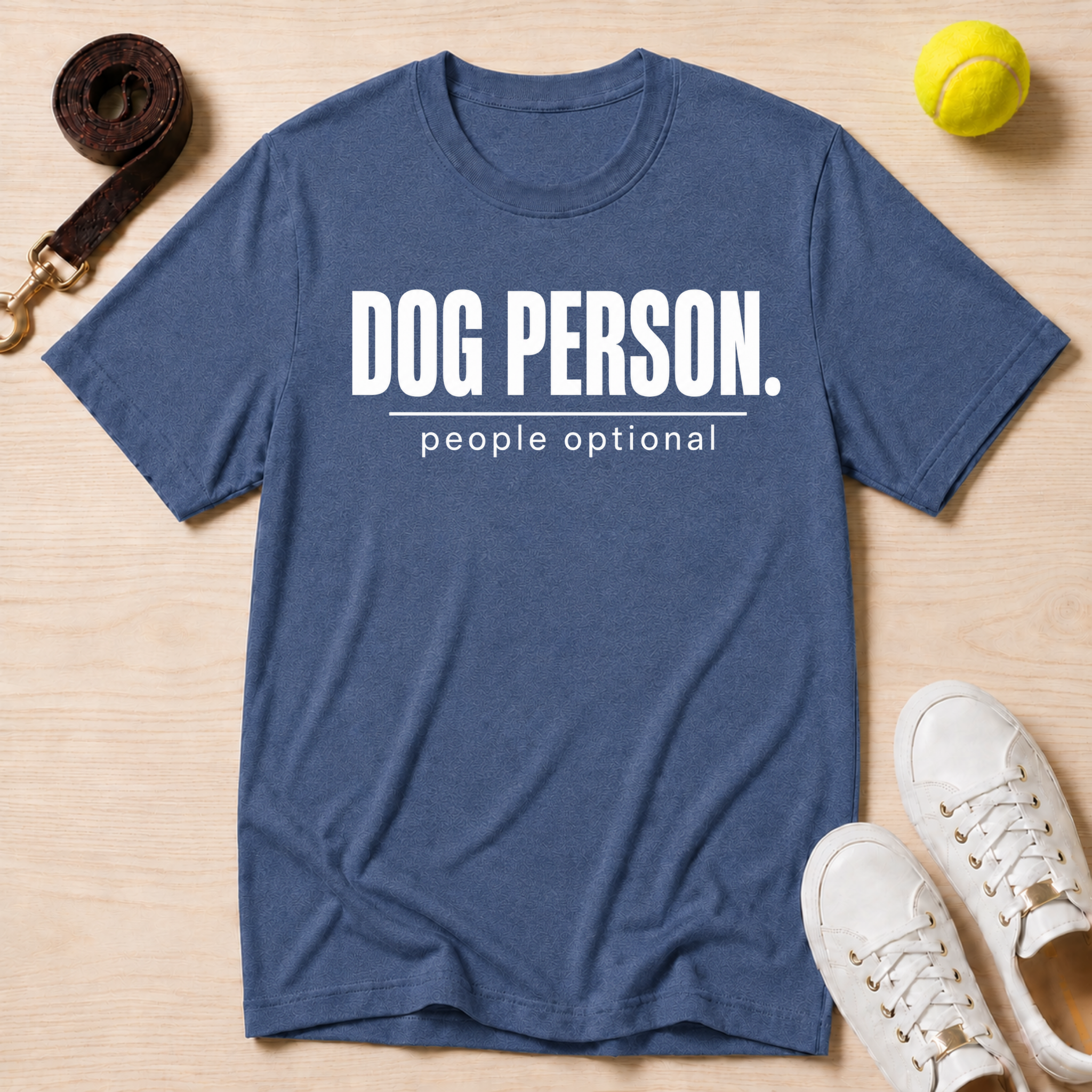 Dog Person People Optional T -Shirt