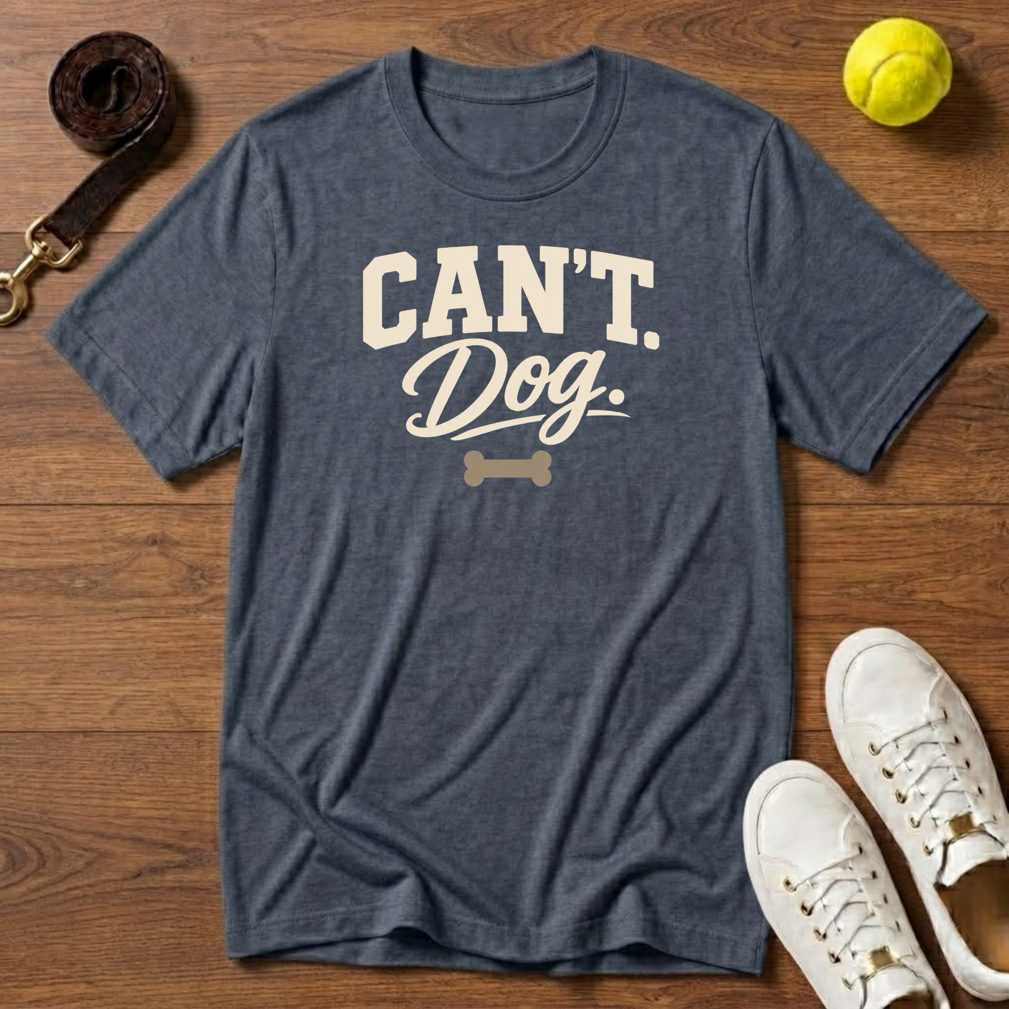 Can’t. Dog. Gildan Softstyle Tee