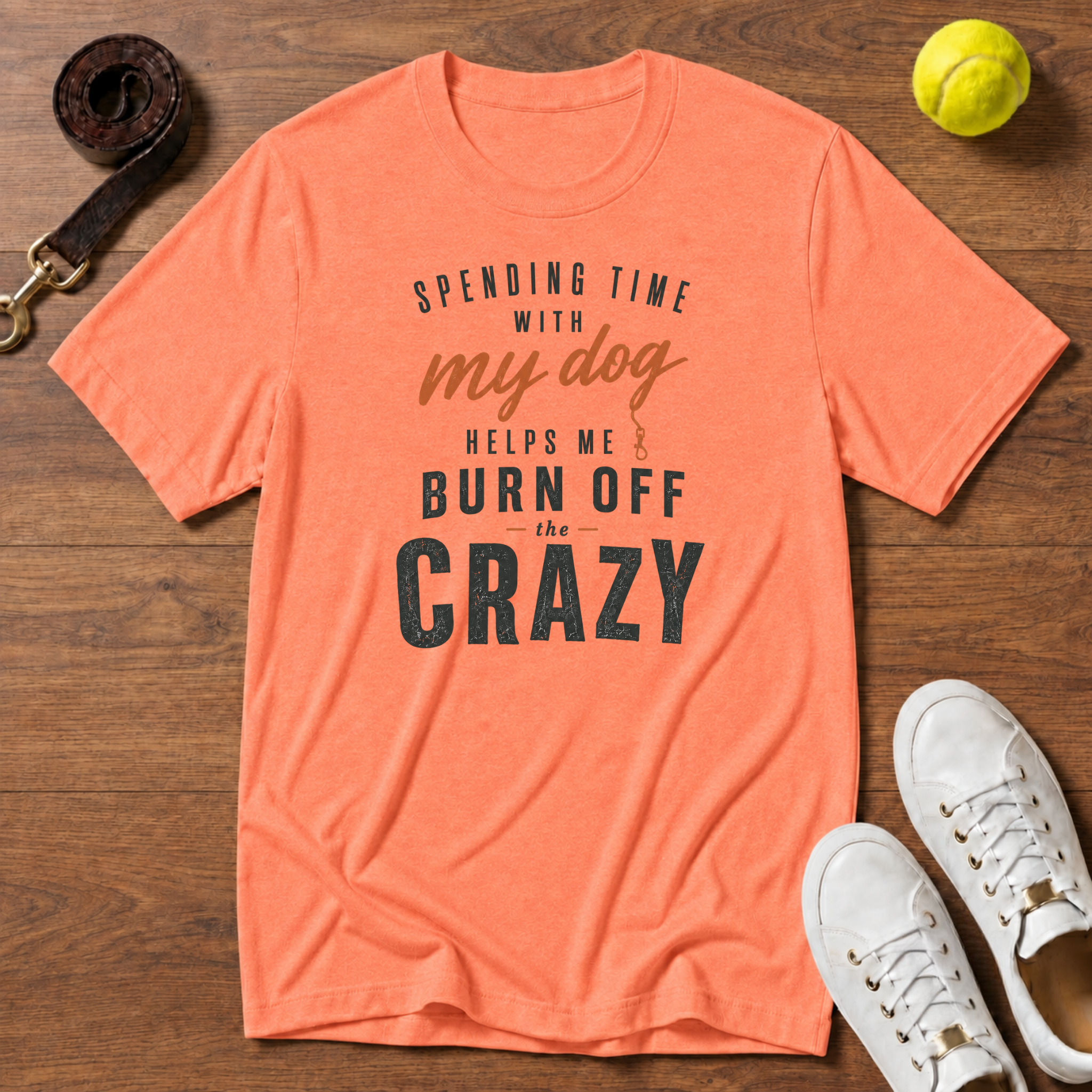 Burn Off The Crazy T-Shirt – Gildan Softstyle