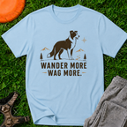 Wander More Wag More, Classic Tee