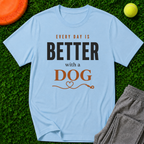 Better With A Dog, Classic T-Shirt