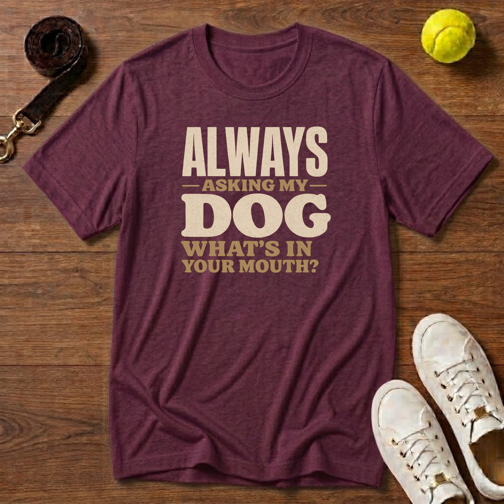 Always Asking T-Shirt – Gildan Softstyle