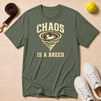 Chaos Is a Breed T-Shirt