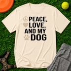 Peace, Love, and My Dog Classic Tee