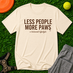 Less People More Paws T-Shirt
