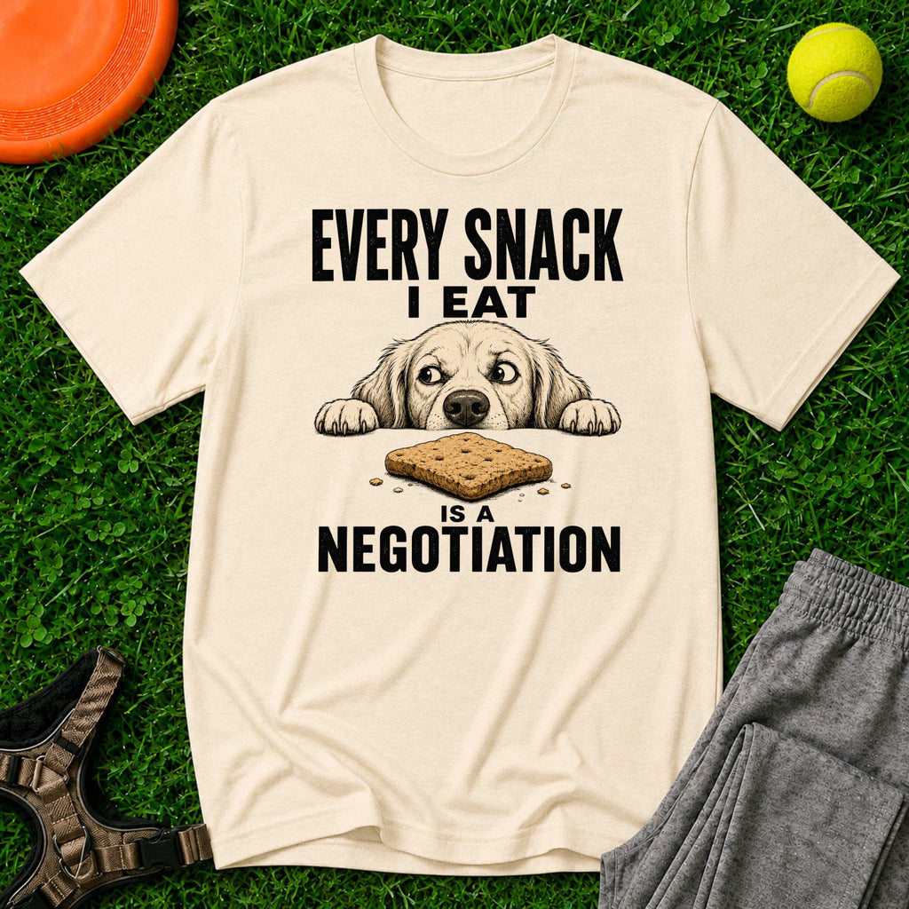 Every Snack I Eat Is A Negotiation Dog T-Shirt