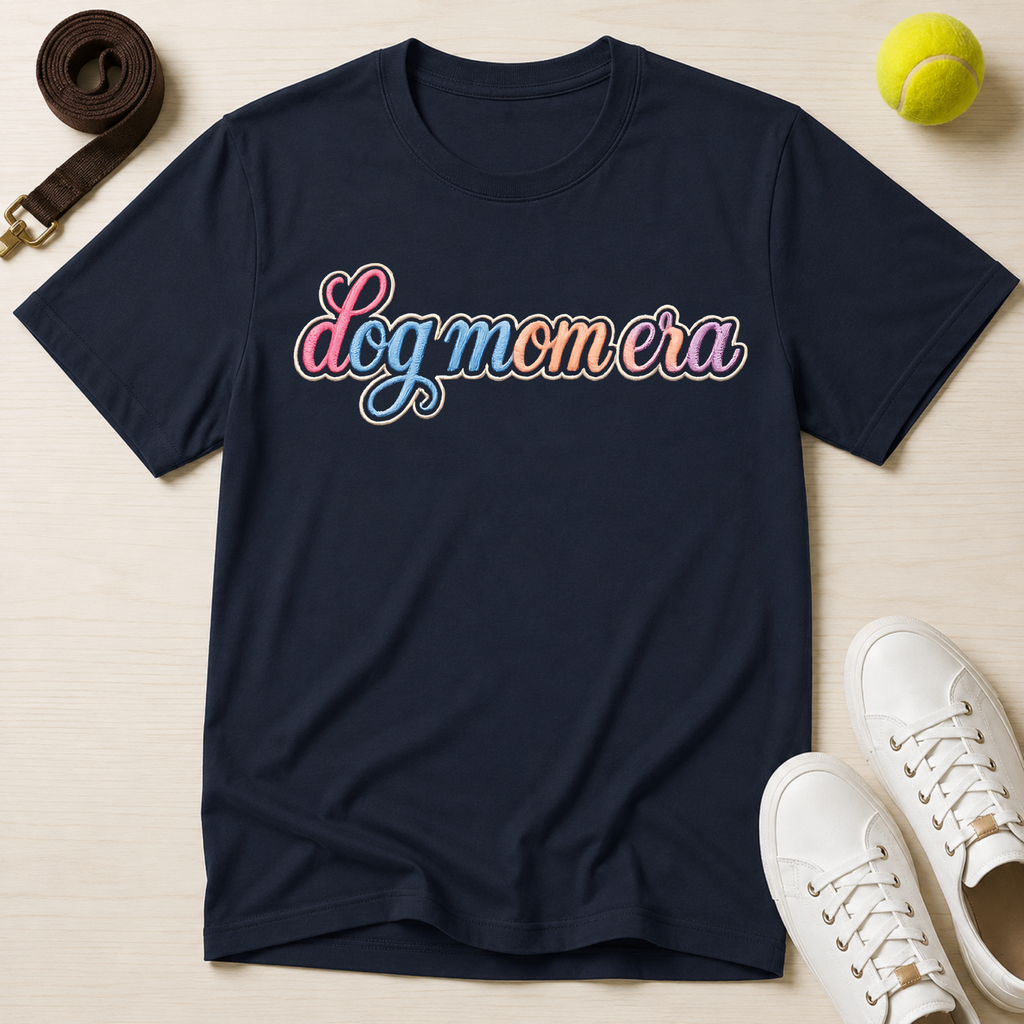 Dog Mom Era T-Shirt