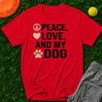 Peace, Love, and My Dog Classic Tee