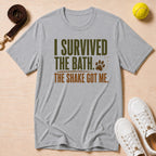 I Survived the Bath T-Shirt