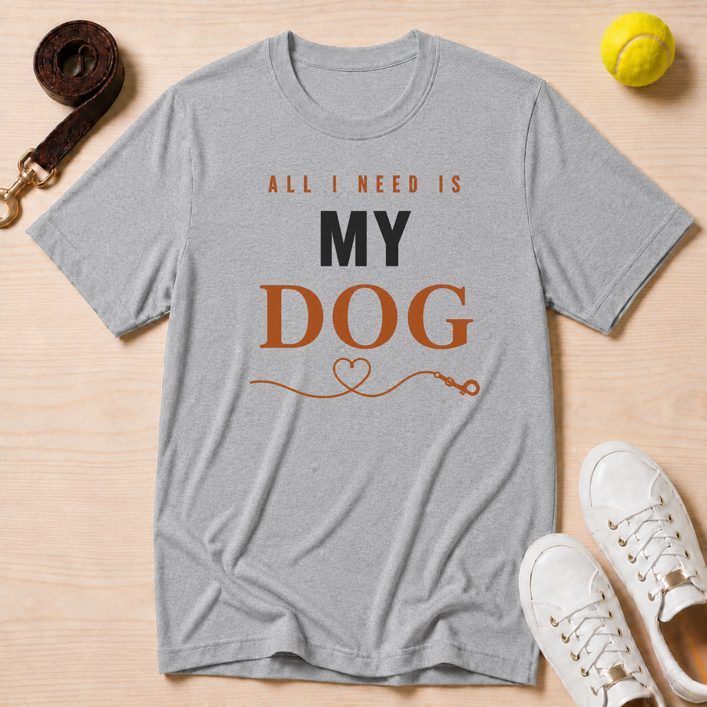 All I Need, Classic T-Shirt