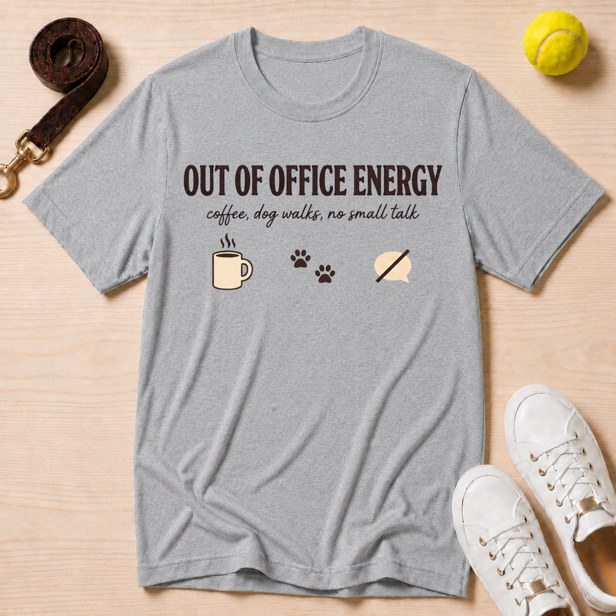 Out Of Office Energy, T-Shirt
