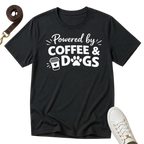 Powered by Coffee And Dogs- T-Shirt