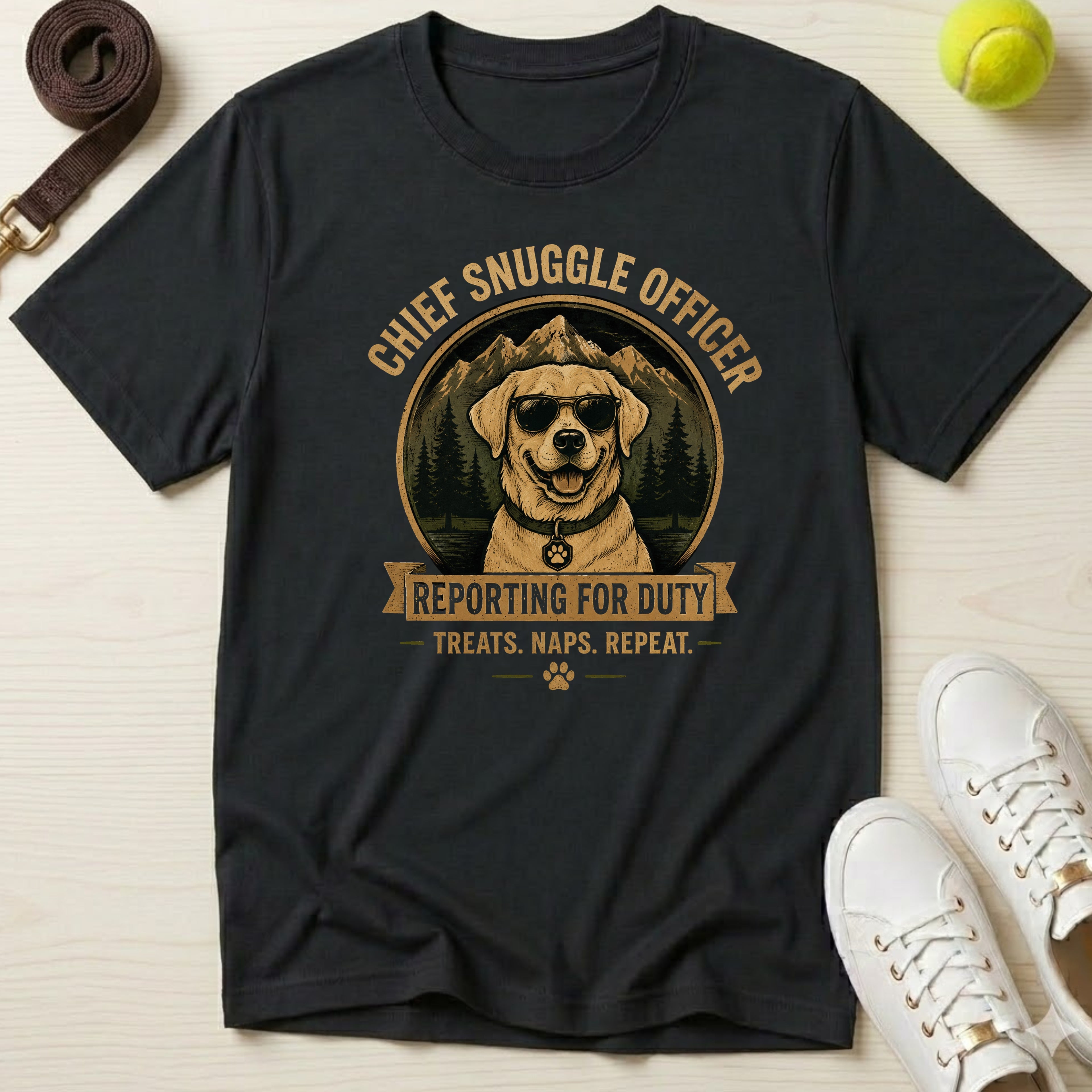 Chief Snuggle Officer Dog  — Reporting for Duty (Treats, Naps, Repeat) T-Shirt