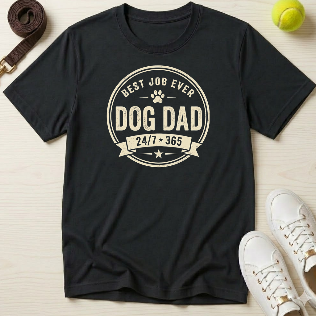 Best Job Ever. Dog Dad, T-Shirt