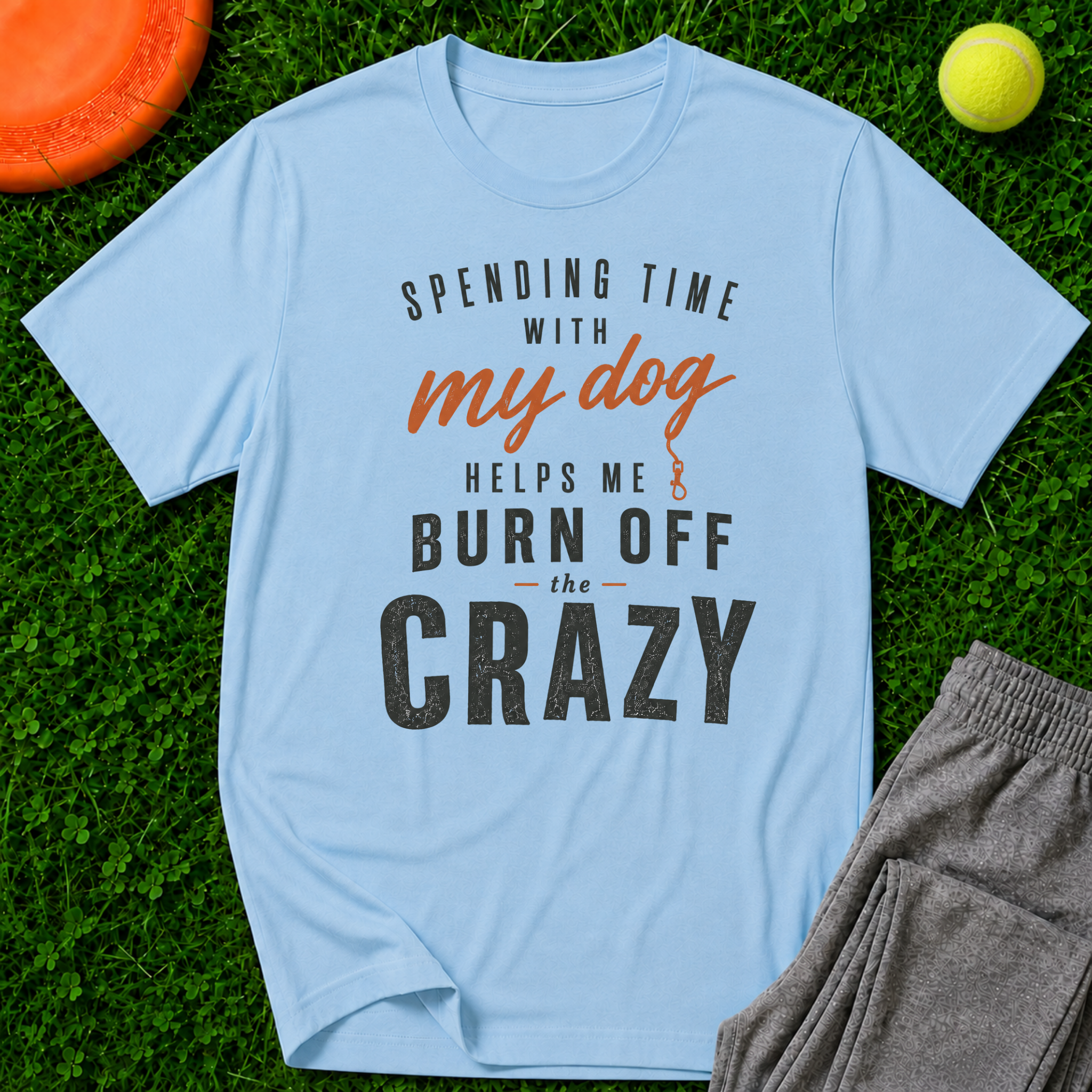 Burn Off The Crazy, Classic T-Shirt