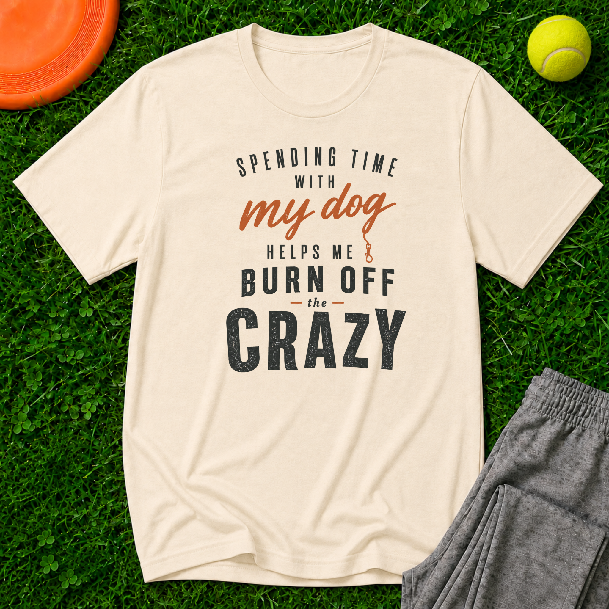 Burn Off The Crazy, Classic T-Shirt