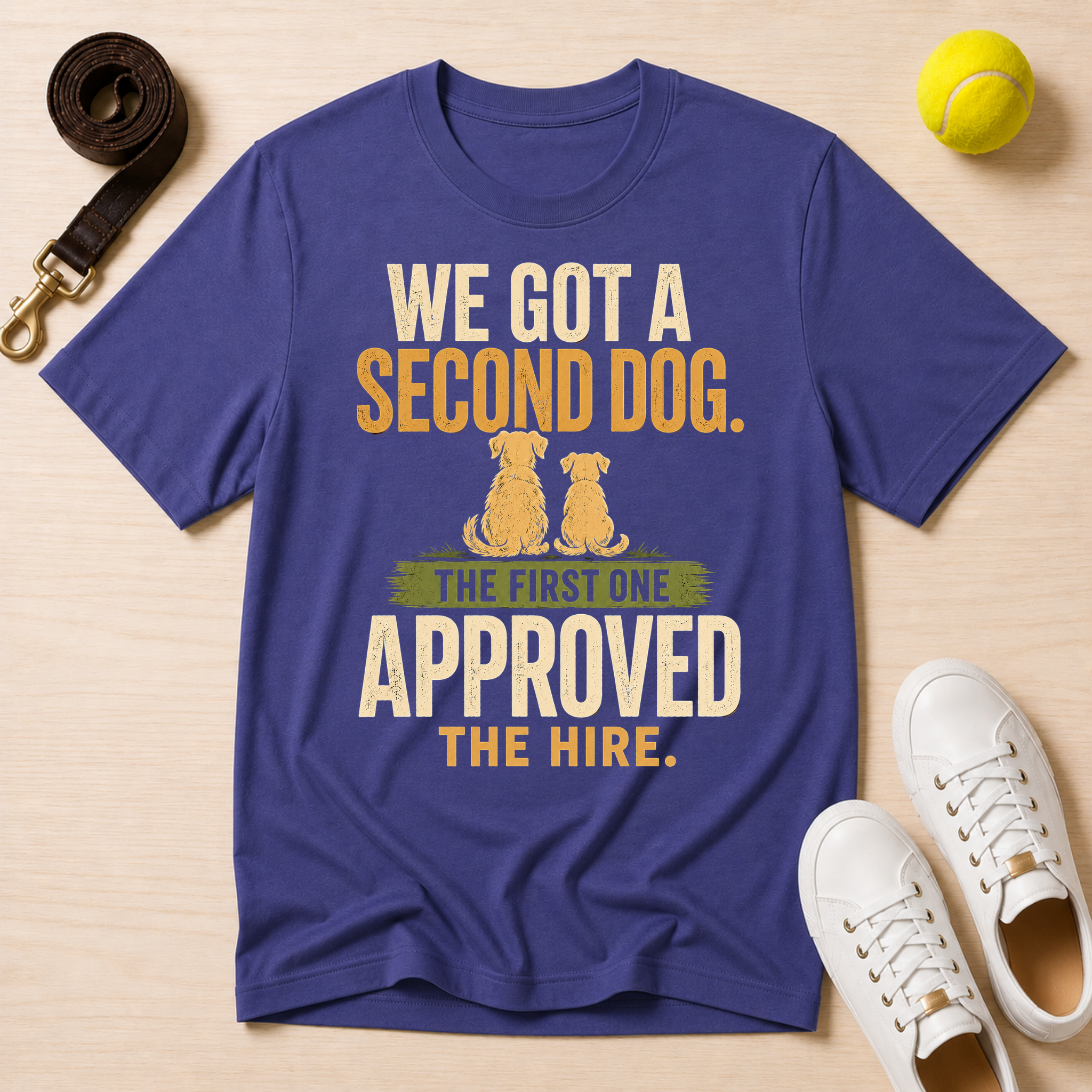 We Got A Second Dog, Classic T-Shirt