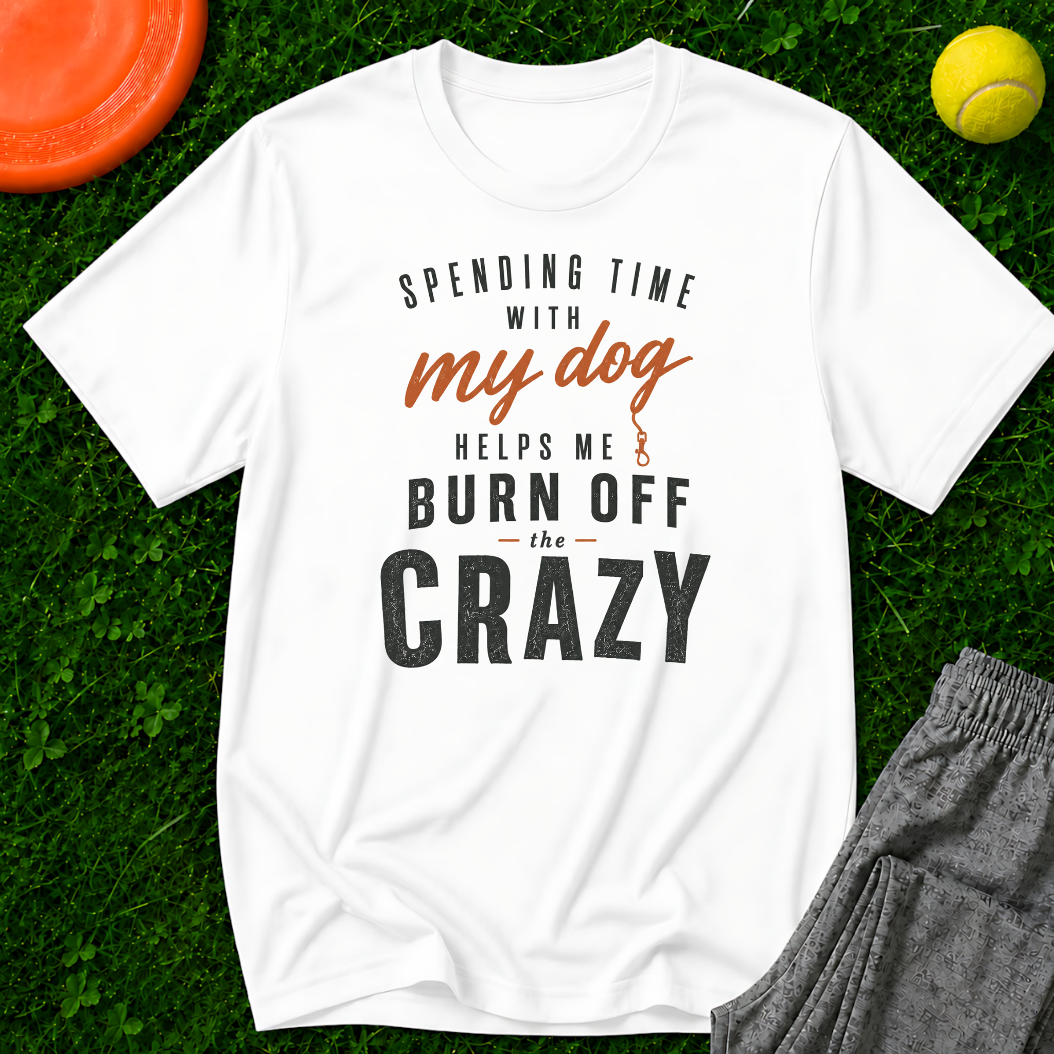 Burn Off The Crazy, Classic T-Shirt
