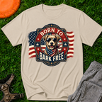 Born to Bark Free T-Shirt