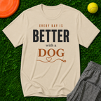 Better With A Dog, Classic T-Shirt