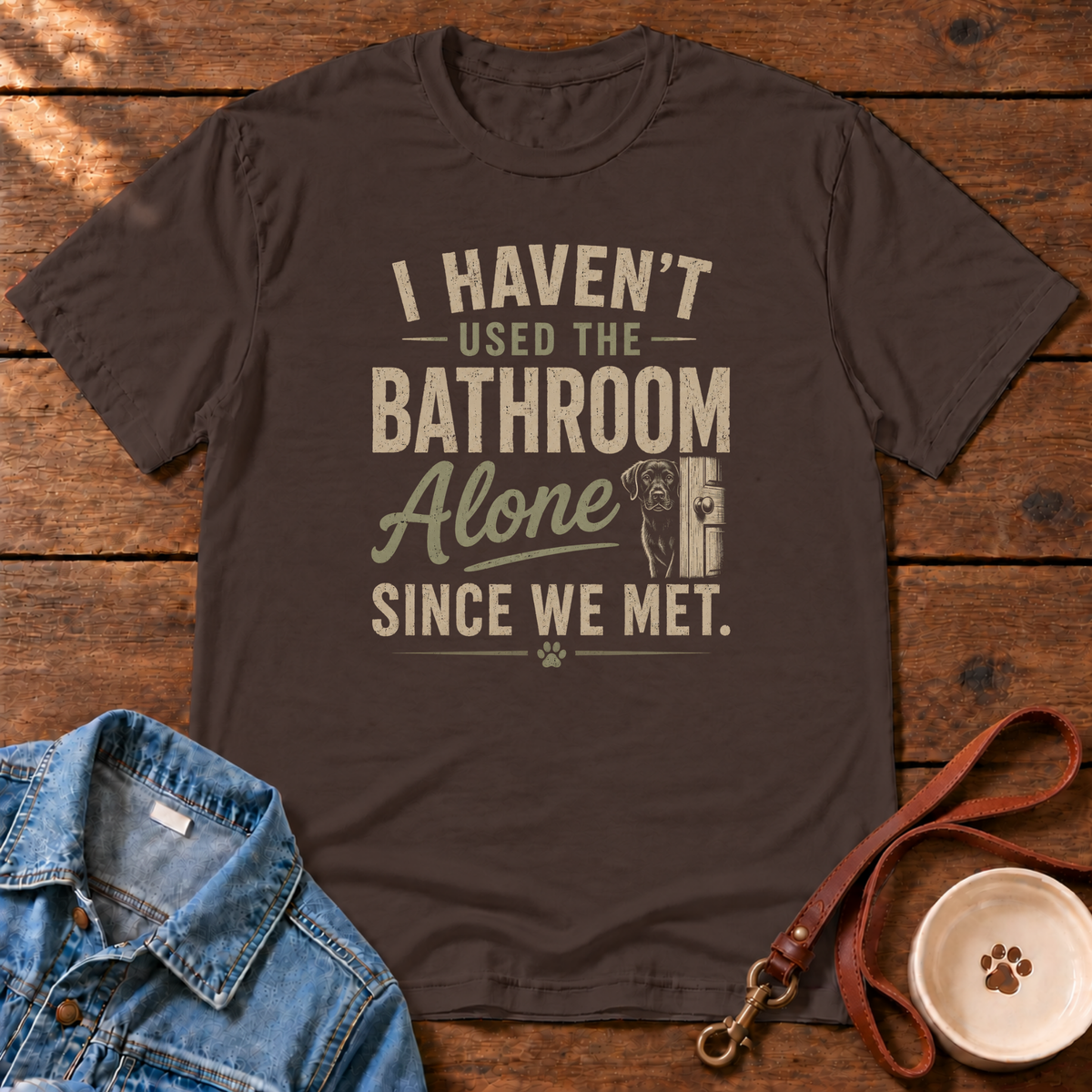 Since We Met T-Shirt