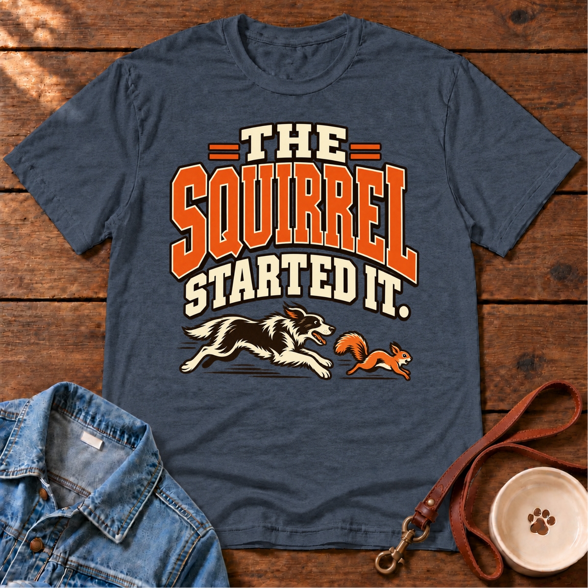 Squirrel Started It T-Shirt
