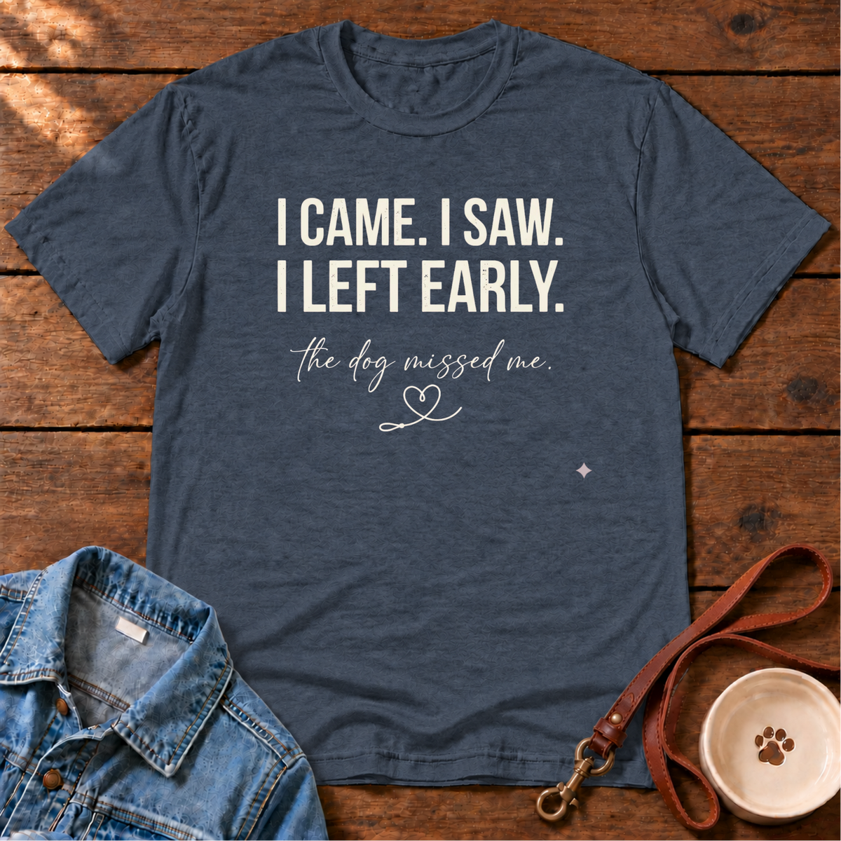 Left Early T-Shirt