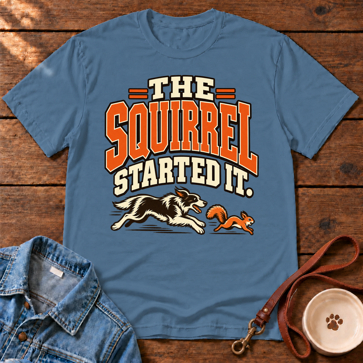 Squirrel Started It T-Shirt